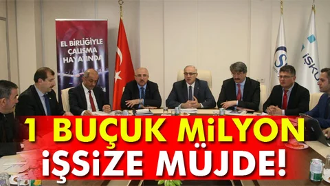 1 buçuk milyon işsize müjde