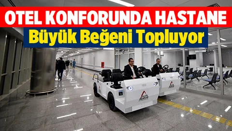 Mersin Şehir Hastanesi Büyük Beğeni Topluyor