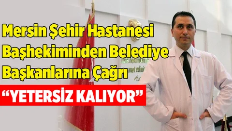 Mersin Şehir Hastanesine Ulaşım Servisleri Yetersiz
