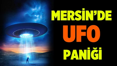 Mersinlileri Ufo Korkusu Sardı