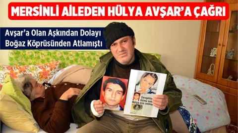 Mersinli Aileden Hülya Avşar'a Çağrı