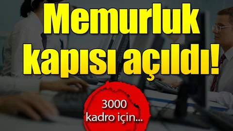 Son dakika: Memurluk kapısı açıldı! 3000 kadro için...