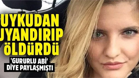 24 yaşındaki kadını ağabeysi uykudan uyandırıp öldürdü