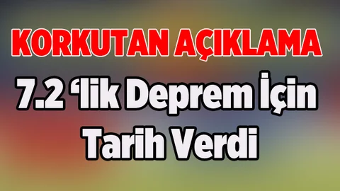 Deprem Uzmanından Korkutan 7.2'lik Deprem Açıklaması
