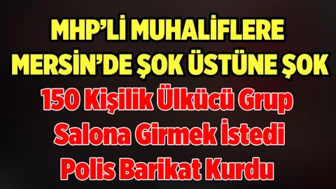 Ülkücüler Ümit Özdağ ve Yusuf Halaçoğlu'nun Toplantısını Basmak İstedi