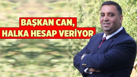 Başkan Can, Halka Hesap Veriyor