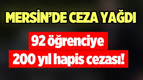 Mersin'de Suç Olaylarına Karışan Öğrencilere Hapis Cezası