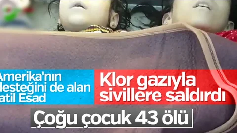 Esad İdlib'de kimyasal katliam yaptı