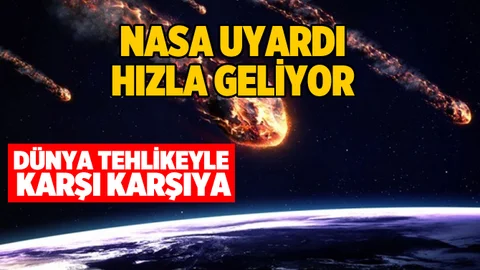 NASA tarih verdi: Dünyaya doğru geliyor!