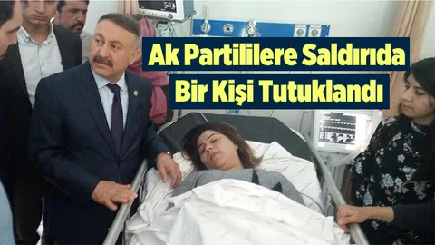Tarsus'ta AK Parti'li Gruba Saldırıyla İlgili 1 Kişi Tutuklandı
