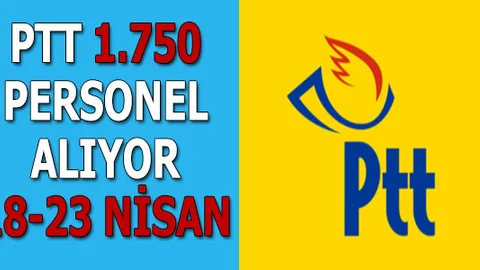 PTT 1750 Personel Alıyor