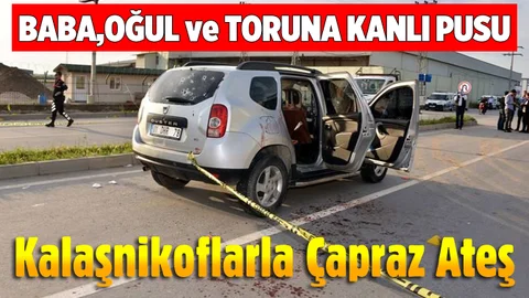 Otomobili Kalaşnikof ve Tabancayla Taradılar: 1 Ölü, 2 Yaralı