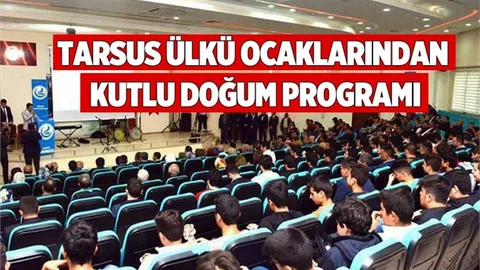 Tarsus Ülkü Ocaklarından Kutlu Doğum Programı