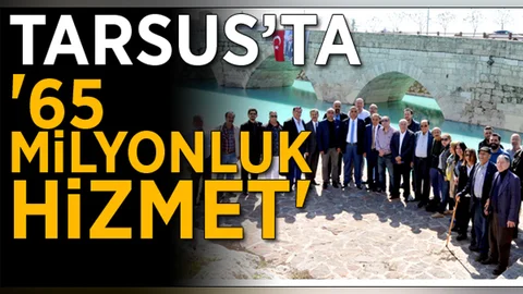 Tarsus'ta 65 Milyonluk Hizmet