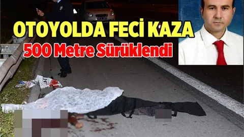 Otomobilin Altında Kalan Yaya, 500 Metre Sürüklendi