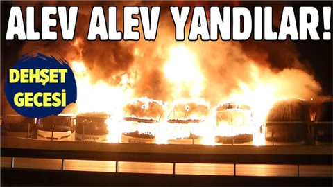Bursa'da 6 tane yolcu otobüsü alev alev yandı