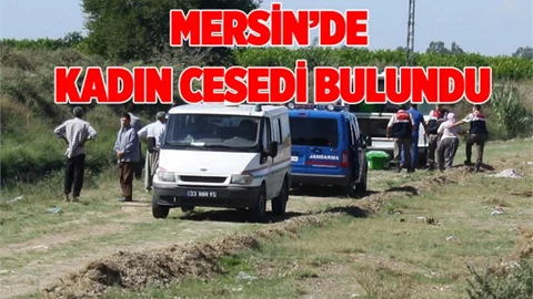 Tarsus Sulama Kanalında Kadın Cesedi Bulundu