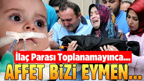 İlaç parası toplanamayan Eymen bebek hayatını kaybetti