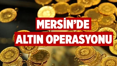 Mersin'de Sahte Altın Operasyonu