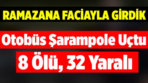 Facia! Şoför Uyudu, Otobüs Şarampole Uçtu: 8 Ölü, 32 Yaralı