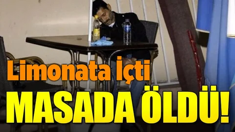 Limonatanın yarısını içti, masada öldü