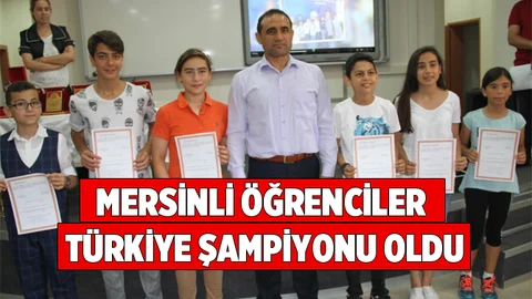 Mersinli Öğrenciler Türkiye Şampiyonu Oldu
