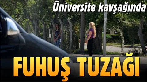 Üniversite kavşağında fuhuş pazarlığı