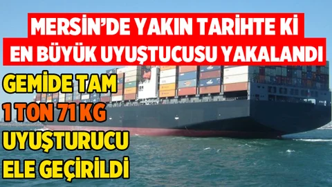 Mersin'de Gemide 1 Ton 71 Kilogram Eroin Ele Geçirildi