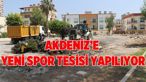 Akdeniz'e Yeni Spor Tesisi Yapılıyor