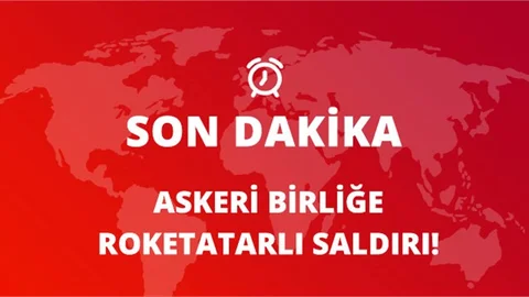 Hatayda Askeri Birliğe Roketatarlı Saldırı