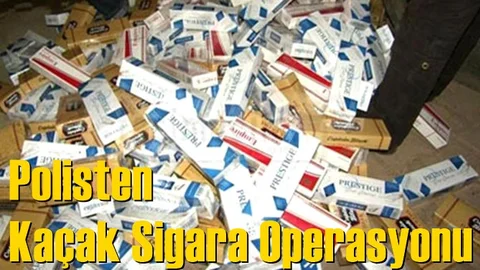Polis'ten Kaçak Sigara Operasyonu
