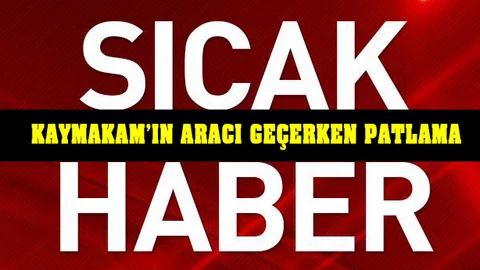 Siirt Baykan'da Patlama, Kaymakamın Aracı Geçerken Patlama Meydana Geldi