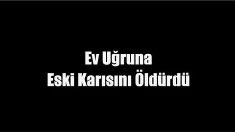 Boşandığı Eşini Bıçaklayıp Tabancayla Öldürdü