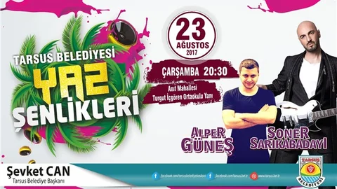 Yaz Şenlikleri’nde Alper Güneş Ve Soner Sarıkabadayı Sahne Alacak