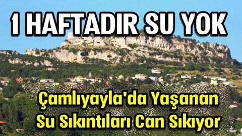 Çamlıyayla Su’suz Kaldı, Halk Kocamaz’dan Yardım İ̇stedi̇