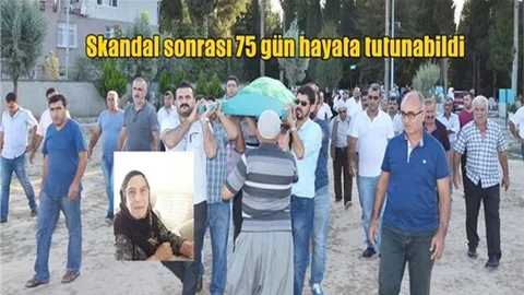 Skandal Sonrası 75 Gün Hayata Tutunabildi