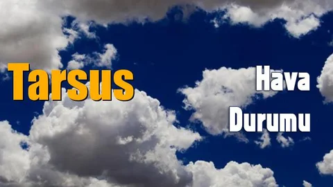 Tarsus Hava Durumu (5 Günlük)