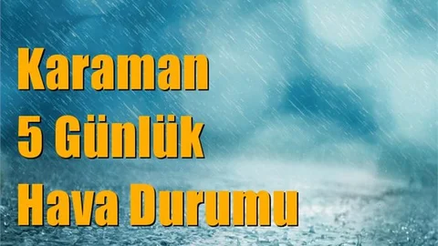 Karaman Hava Durumu (5 Günlük)
