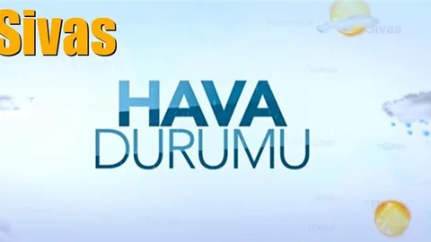 Güncel Sivas Hava Durumu