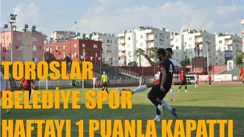 Toroslar Belediye Spor, Haftayı 1 Puanla Kapattı