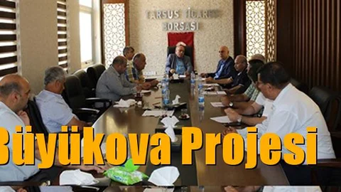 Borsa Meclisinde "Büyükova Projesi" ve Pamuk Durumu Görüşüldü
