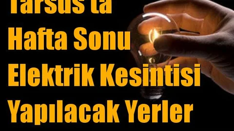 Mersin Tarsus  Elektrik Kesintisi