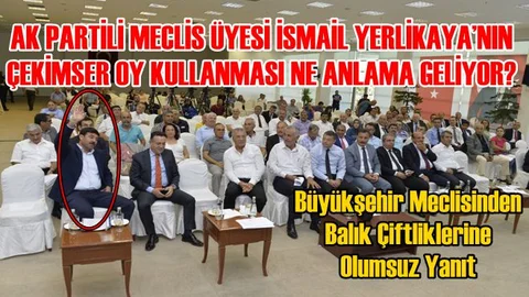 Resme Dikkat! Mersin Büyükşehir Meclisinden Balık Çiftliklerine Olumsuz Yanıt