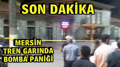 Mersin Tren Garında Bomba Paniği 