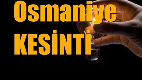 Osmaniye Elektrik Kesintisi