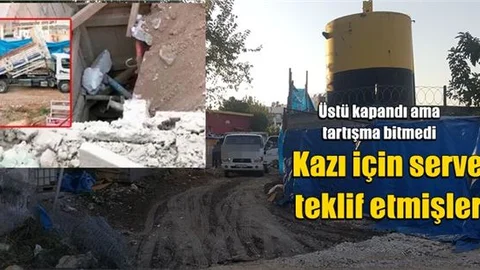 Mersin Tarsus'taki Kazı İçin Servet Teklif Edilmiş!