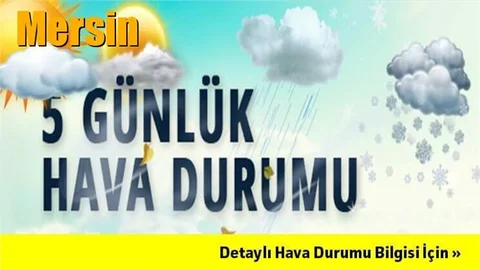 Mersin Hava Durumu; 13 Kasım Pazartesi, 14 Kasım Salı, 15 Kasım Çarşamba, 16 Kasım Perşembe tahminler