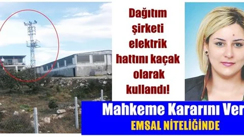 Tarsus’ta Dağıtım Şirketi Elektrik Hattını Kaçak Olarak Kullandı!