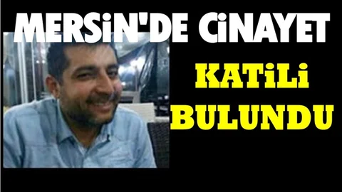 Mersin'de Cinayetin Zanlısı Yakalandı