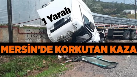 Mersin'de Tır Kazası